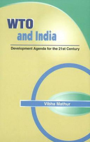 Könyv WTO & India Vibha Mathur