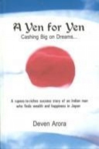 Kniha Yen For Yen Deven Arora