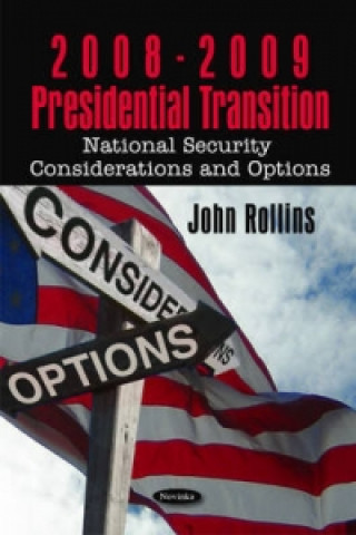 Livre 2008-2009 Presidential Transition John Rollins