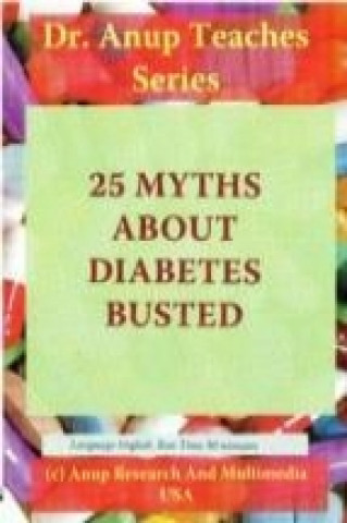 Digital 25 Myths About Diabetes Busted DVD Anup