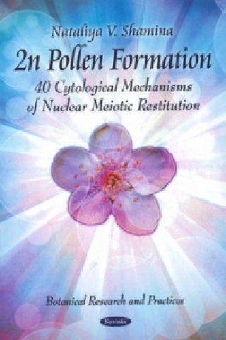 Книга 2n Pollen Formation Nataliya V. Shamina
