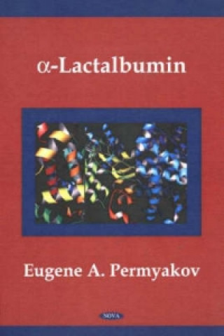 Könyv a-Lactalbumin E. A. Permyakov