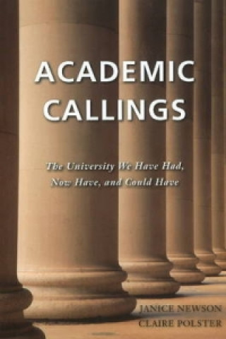 Kniha Academic Callings Claire Polster
