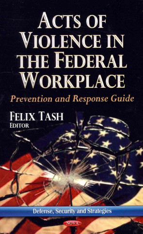 Livre Acts of Violence in the Federal Workplace 