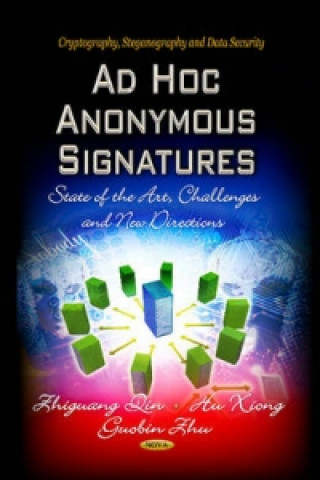 Knjiga Ad Hoc Anonymous Signatures 