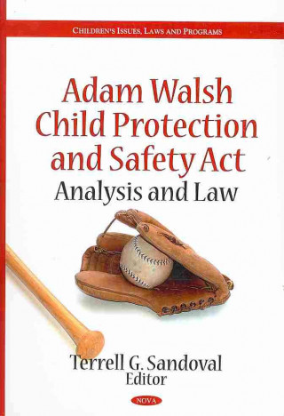 Carte Adam Walsh Child Protection & Safety Act 