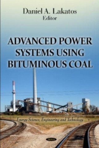 Kniha Advanced Power Systems Using Bituminous Coal 