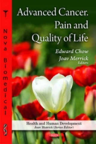 Книга Advanced Cancer, Pain & Quality of Life 