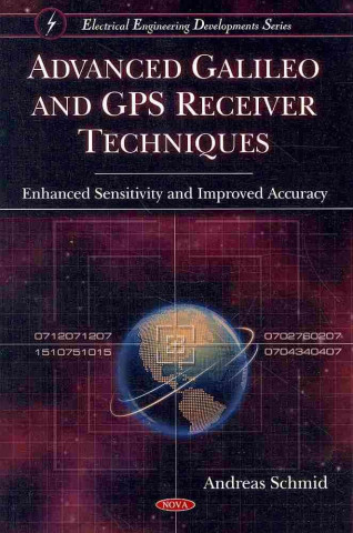 Carte Advanced Galileo & GPS Receiver Techniques Andreas Schmid