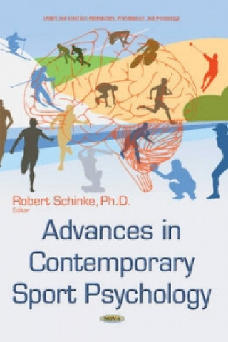 Książka Advances in Contemporary Sport Psychology Dr. Robert Schinke