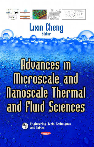 Kniha Advances in Microscale & Nanoscale Thermal & Fluid Sciences 