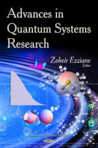 Kniha Advances in Quantum Systems Research 