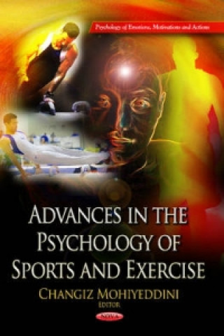 Książka Advances in the Psychology of Sports & Exercise 