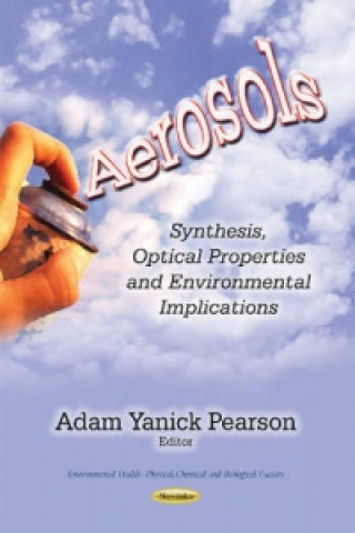 Kniha Aerosols Adam Yanick Pearson