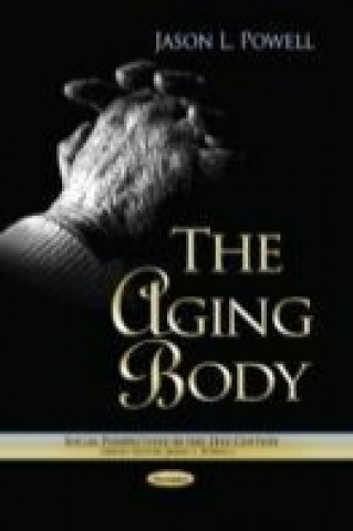 Libro Aging Body Jason L. Powell
