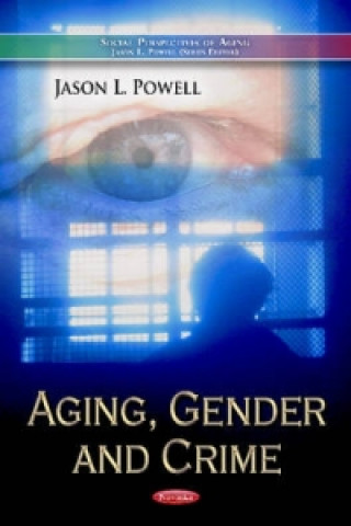 Kniha Aging, Gender & Crime 