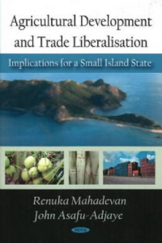 Carte Agricultural Development and Trade Liberalisation John Asafu-Adjaye