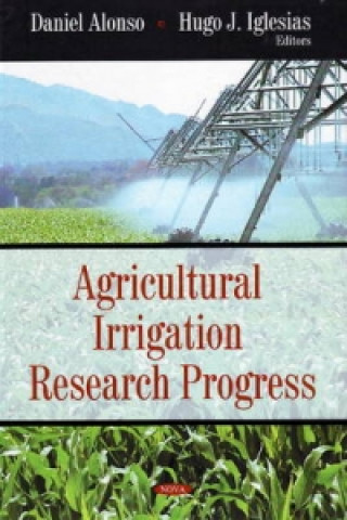 Książka Agricultural Irrigation Research Progress 