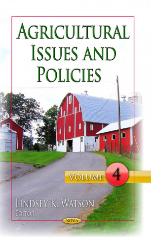 Könyv Agricultural Issues & Policies 