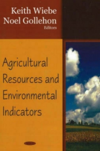 Kniha Agricultural Resources & Environmental Indicators 