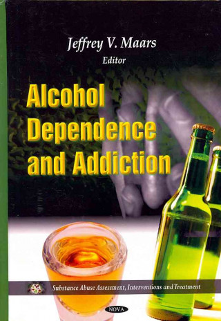 Buch Alcohol Dependence & Addiction 