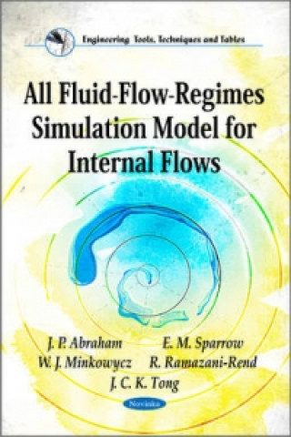 Книга All Fluid-Flow-Regimes Simulation Model for Internal Flows 