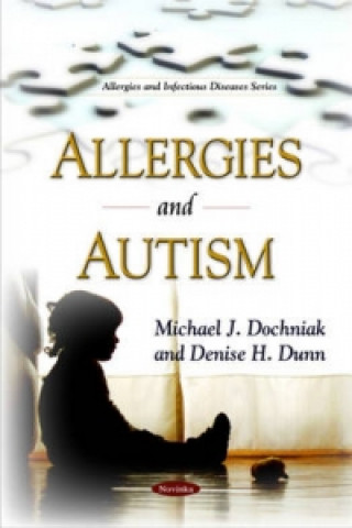 Книга Allergies & Autism Denise H. Dunn