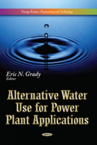 Carte Alternative Water Use for Power Plant Applications 