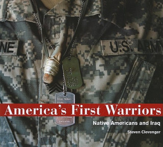 Carte America's First Warriors Steven Clevenger