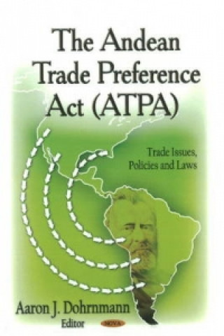 Книга Andean Trade Preference Act (ATPA) 