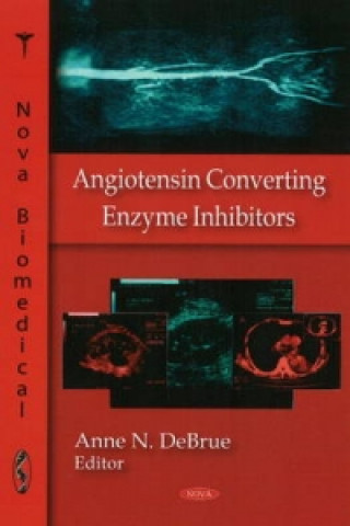 Kniha Angiotensin Converting Enzyme Inhibitors 