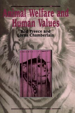 Книга Animal Welfare and Human Values Lorna Chamberlain