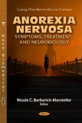 Kniha Anorexia Nervosa Nicole C. Barbarich-Marsteller