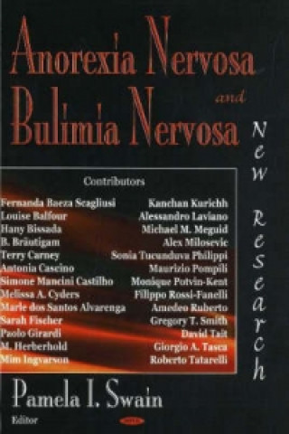 Knjiga Anorexia Nervosa & Bulimia Nervosa Pamela I. Swain