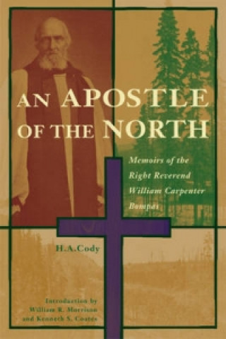 Könyv Apostle of the North H. A. Cody