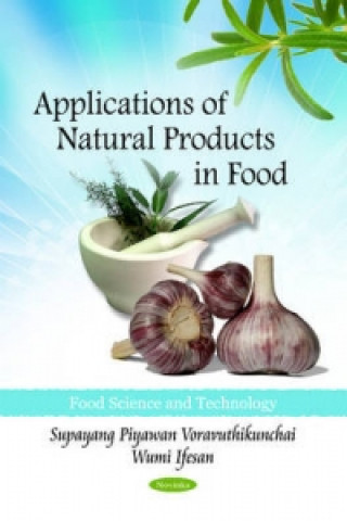 Kniha Applications of Natural Products in Food Wumi Ifesan