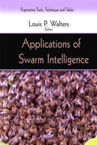 Könyv Applications of Swarm Intelligence 