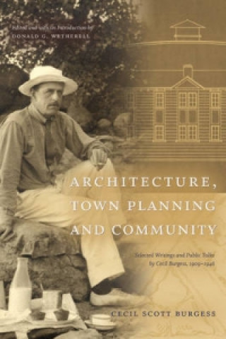 Książka Architecture, Town Planning and Community Donald G. Wetherell