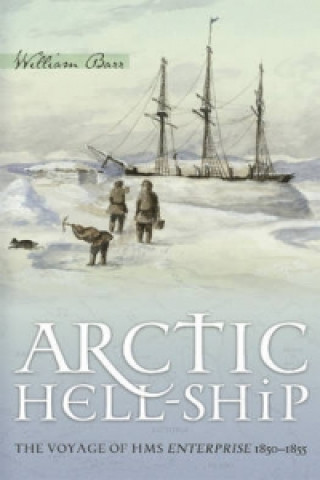 Kniha Arctic Hell-Ship William Barr