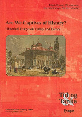 Könyv Are We Captives of History? 