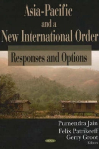 Könyv Asia-Pacific & a New International Order 