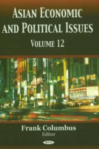 Könyv Asian Economic & Political Issues 