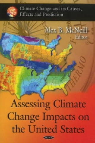 Kniha Assessing Climate Change Impacts on the United States 