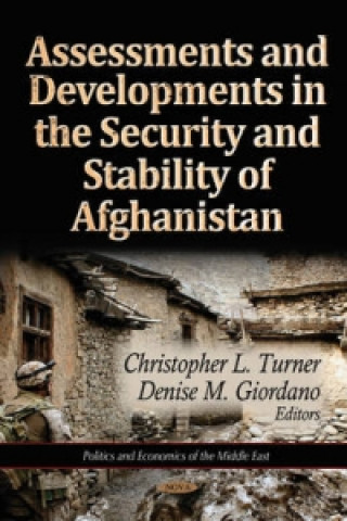 Carte Assessments & Developments in the Security & Stability of Afghanistan 