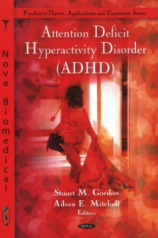 Книга Attention Deficit Hyperactivity Disorder (ADHD) 