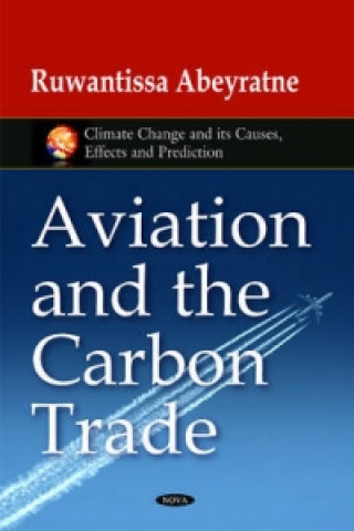 Kniha Aviation & the Carbon Trade Ruwantissa Abeyratne