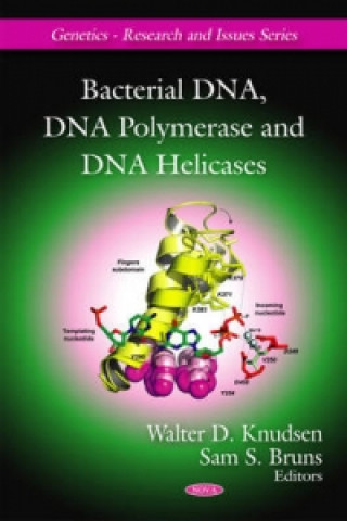 Libro Bacterial DNA, DNA Polymerase & DNA Helicases 