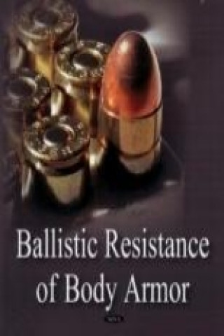 Carte Ballistic Resistance of Body Armor Nova Science