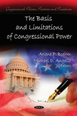 Книга Basis & Limitations of Congressional Power 