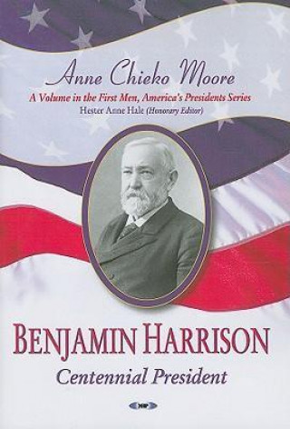 Книга Benjamin Harrison Anne Chieko Moore